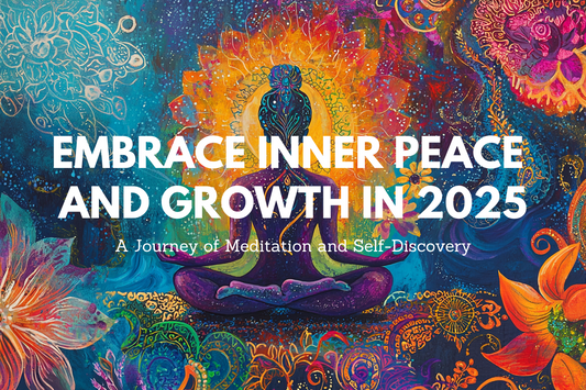 Embrace Inner Peace and Growth in 2025: A Journey of Meditation and Self-Discovery