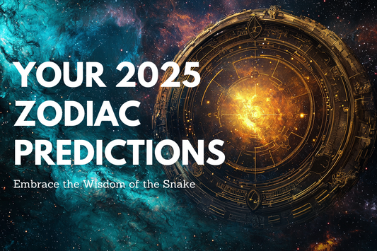 Your 2025 Zodiac Predictions:Embrace the Wisdom of the Snake